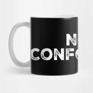 Non conformist Mug